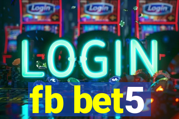 fb bet5